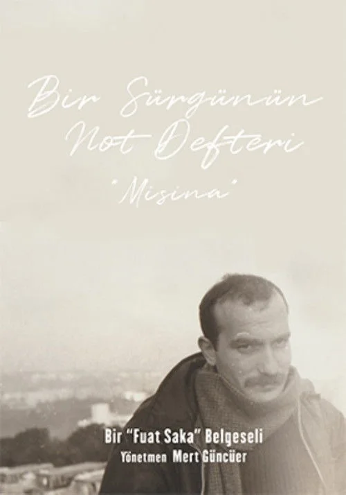 Bir Sürgünün Not Defteri: Misina