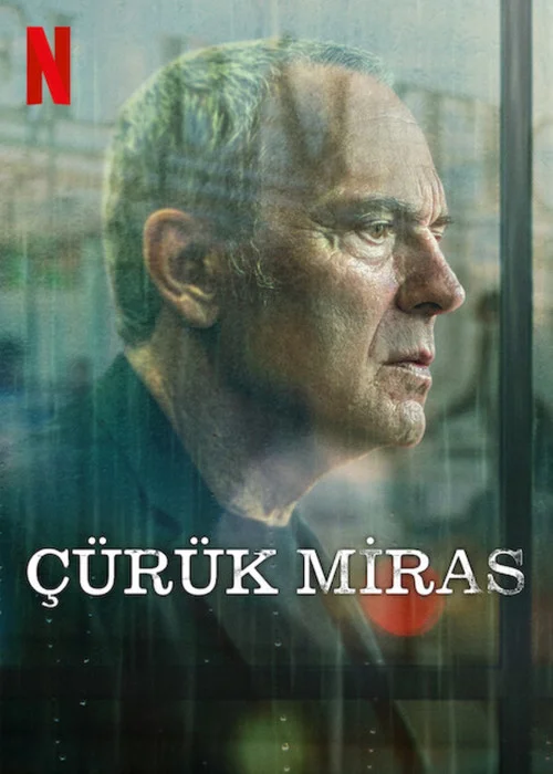 Çürük Miras
