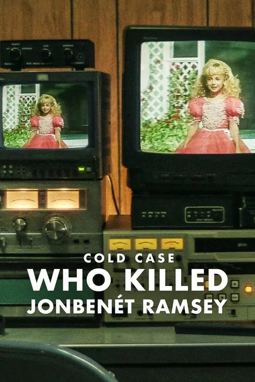 Çözülemeyen Vaka: JonBenét Ramsey'yi Kim Öldürdü?